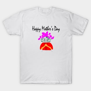 HAPPY MOTHER'S DAY T-Shirt